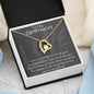 To My Girlfriend Forever Love Necklace, Gift for Girlfriend, Gift for Her, Anniversary Gift, Birthday